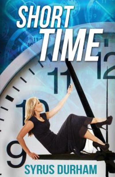 Cover for Syrus Durham · Short Time (Paperback Book) (2014)