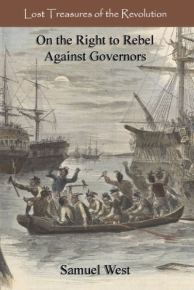 Cover for Samuel West · On the Right to Rebel Against Governors (Taschenbuch) (2014)