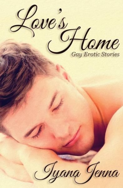 Cover for Iyana Jenna · Love's Home (Pocketbok) (2014)