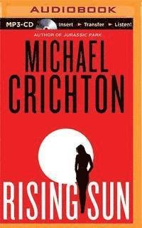 Cover for Michael Crichton · Rising Sun (MP3-CD) (2015)