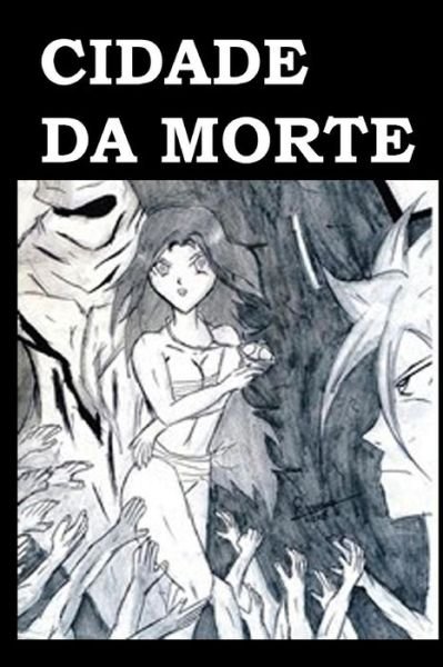 Cover for Renan Barreto · Cidade Da Morte (Paperback Bog) (2015)