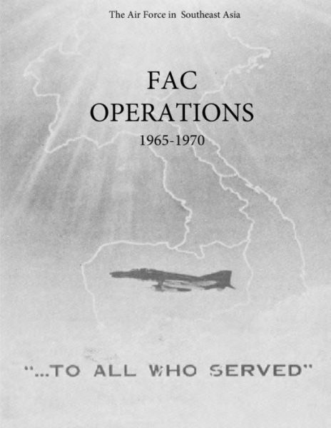 Cover for Office of Air Force History and U S Air · Fac Operations 1965-1970 (Paperback Book) (2015)