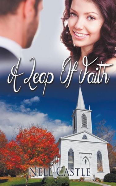 Cover for Nell Castle · A Leap of Faith (Paperback Book) (2016)
