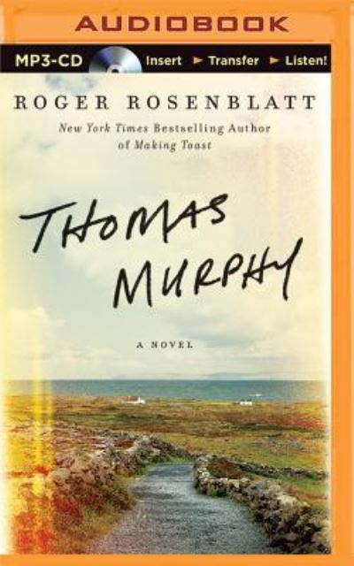 Cover for Roger Rosenblatt · Thomas Murphy (MP3-CD) (2016)