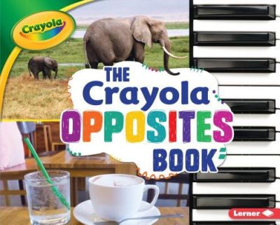 Cover for Jodie Shepherd · Crayola Opposites Book (Book) (2017)