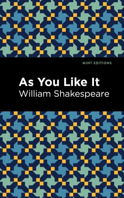 Cover for William Shakespeare · As You Like It - Mint Editions (Paperback Bog) (2022)