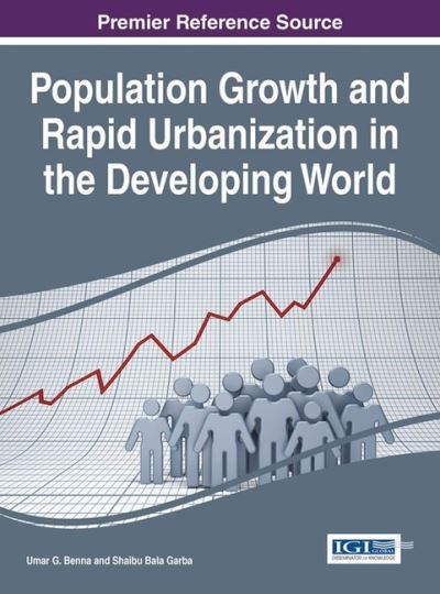 Cover for Umar G. Benna · Population Growth and Rapid Urbanization in the Developing World (Hardcover Book) (2016)