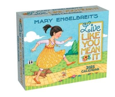 Cover for Mary Engelbreit · Mary Engelbreit's Live Like You Mean It 2025 Day-to-Day Calendar (Calendar) (2024)