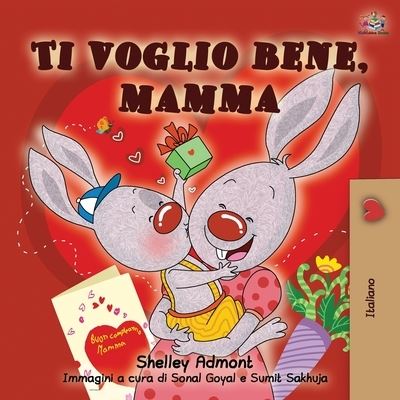 Cover for Shelley Admont · Ti voglio bene, mamma (Paperback Book) (2020)