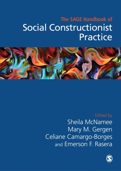Cover for Sheila Mcnamee · The Sage Handbook of Social Constructionist Practice (Hardcover Book) (2020)