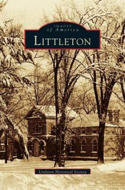 Cover for Littleton Historical Society · Littleton (Hardcover bog) (2002)