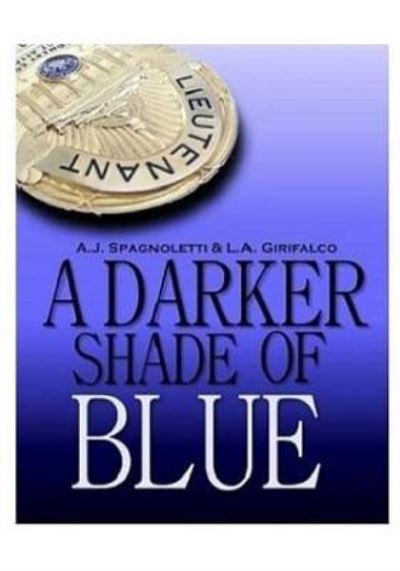 Cover for L a Girifalco · A Darker Shade of Blue (Paperback Book) (2016)