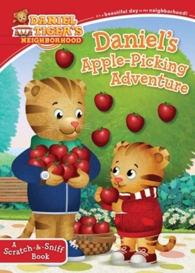 Daniel's Apple-Picking Adventure : A Scratch-&-Sniff Book - Maggie Testa - Books - Simon Spotlight - 9781534465879 - August 18, 2020