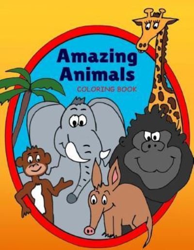 Cover for LLC Charm Maine · Amazing Animals Coloring Book (Paperback Book) (2016)