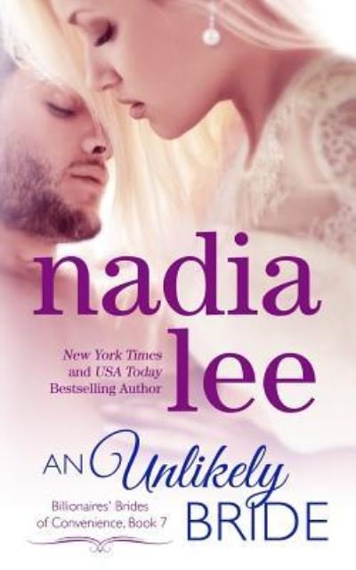 Cover for Nadia Lee · An Unlikely Bride (Lucas &amp; Ava #2) (Paperback Book) (2017)