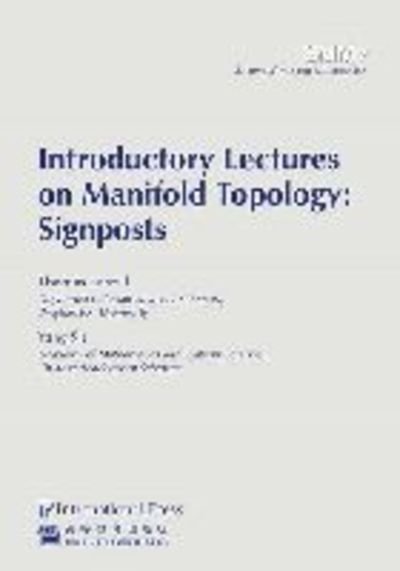 Cover for Thomas Farrell · Introductory Lectures on Manifold Topology: Signposts - Surveys of Modern Mathematics (Pocketbok) (2014)