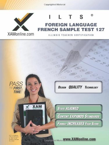 Cover for Sharon Wynne · Ilts Foreign Language: French Sample Test 127 Teacher Certification Test Prep Study Guide (Paperback Book) (2006)