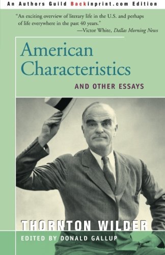 Cover for Thornton Wilder · American Characteristics: and Other Essays (Paperback Book) (2000)