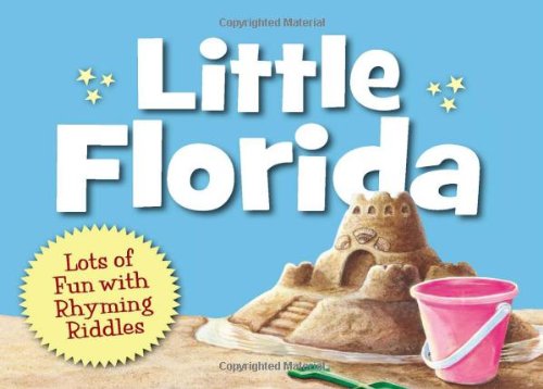 Cover for Carol Crane · Little Florida (Little State) (Board book) [Brdbk edition] (2010)