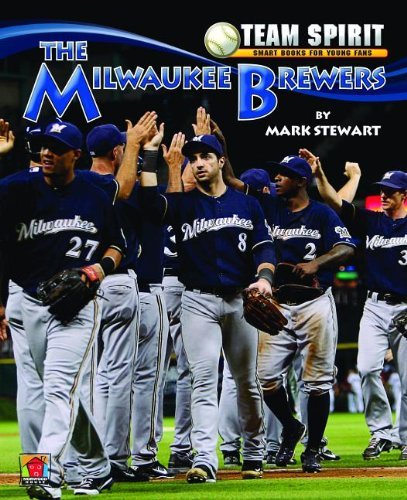 Cover for Mark Stewart · The Milwaukee Brewers (Team Spirit (Norwood)) (Hardcover Book) (2012)