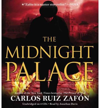Cover for Carlos Ruiz Zafon · The Midnight Palace (Lydbok (CD)) (2011)
