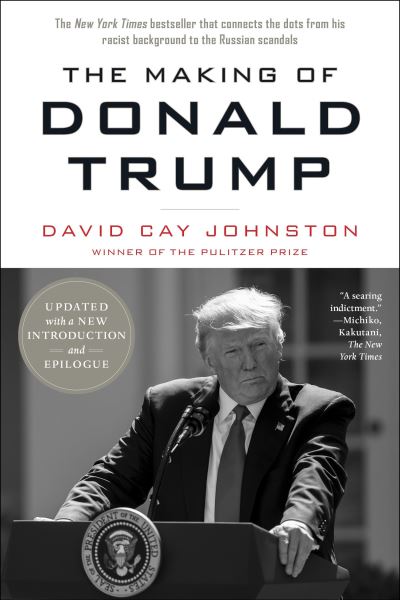 Cover for David Cay Johnston · The Making of Donald Trump (Taschenbuch) (2017)