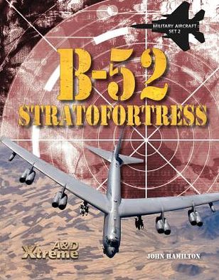 Cover for John Hamilton · B-52 Stratofortress (Hardcover Book) (2013)