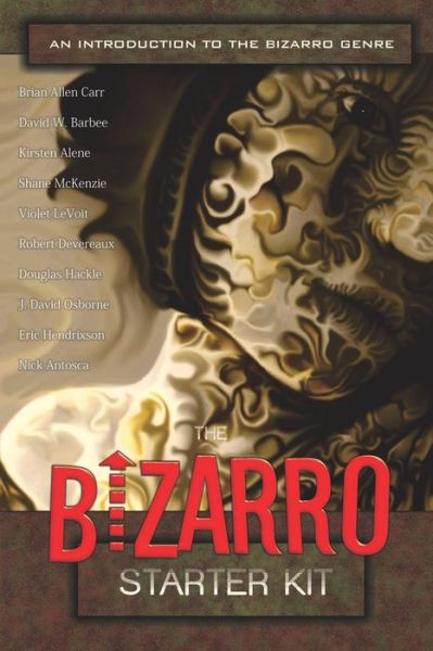 Cover for Brian Allen Carr · The Bizarro Starter Kit (Red) (Paperback Book) (2015)