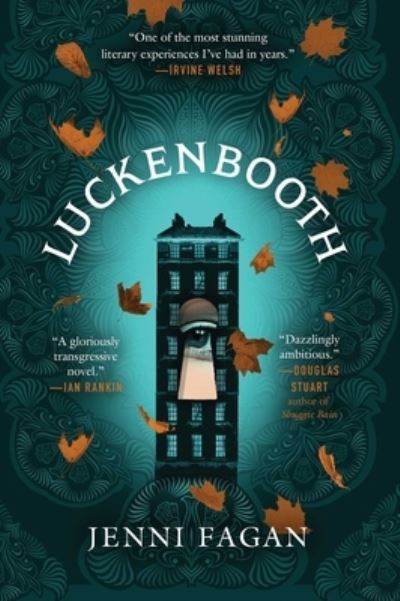 Cover for Jenni Fagan · Luckenbooth (Hardcover Book) (2022)