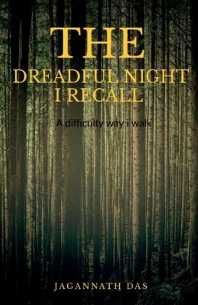 Cover for Jagannath Das · Dreadful Night I Recall (Bog) (2019)