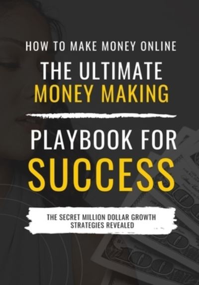 Cover for Adella Pasos · How to Make Money Online (Paperback Book) (2020)