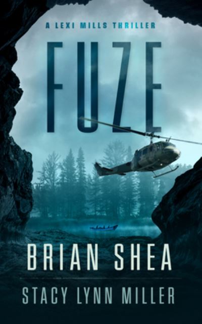 Cover for Brian Shea · Fuze (Book) (2022)