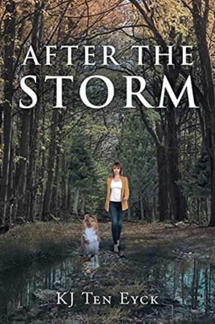 Cover for Kj Ten Eyck · After the Storm (Paperback Bog) (2021)