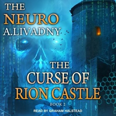 The Curse of Rion Castle Lib/E - Andrei Livadny - Music - Tantor Audio - 9781665260879 - November 14, 2017