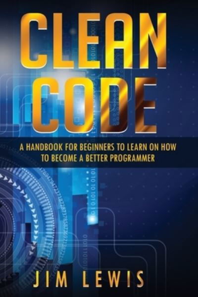 Cover for Jim Lewis · Clean Code (Paperback Book) (2019)