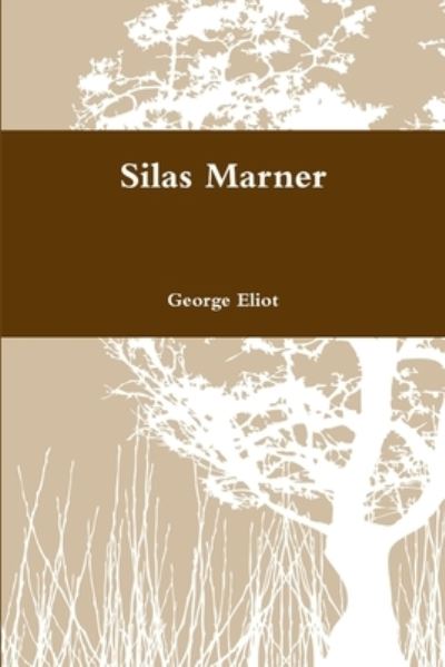 Cover for George Eliot · Silas Marner (Paperback Bog) (2020)