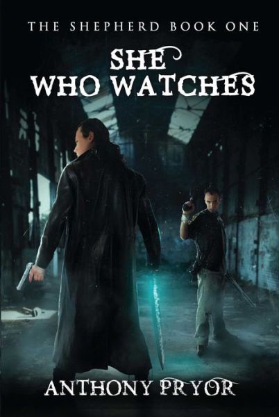 Cover for Anthony Pryor · She Who Watches (Pocketbok) (2019)