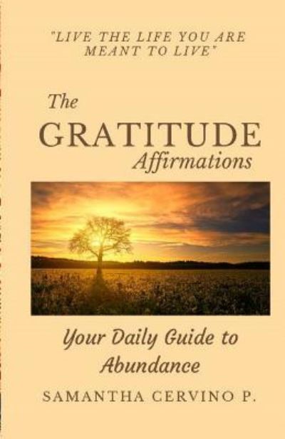 Cover for Samantha Cervino · The GRATITUDE Affirmations (Paperback Book) (2018)