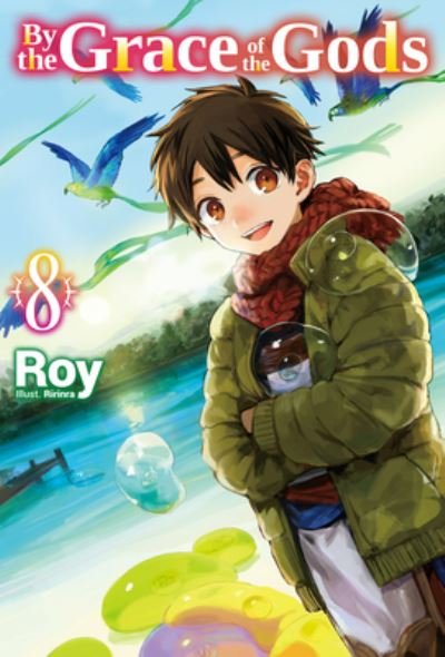 Cover for Roy · By the Grace of the Gods: Volume 8 - By the Grace of the Gods (Light Novel) (Paperback Bog) (2022)