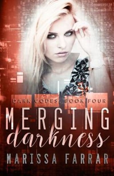Cover for Marissa Farrar · Merging Darkness (Pocketbok) (2018)