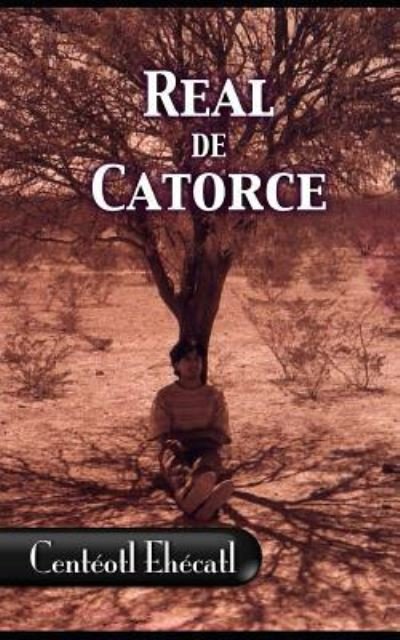 Cover for Eh · Real de Catorce (Paperback Book) (2018)