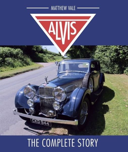 Cover for Matthew Vale · Alvis: The Complete Story (Gebundenes Buch) (2019)