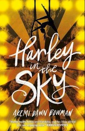 Cover for Akemi Dawn Bowman · Harley in the Sky (Paperback Book) (2020)