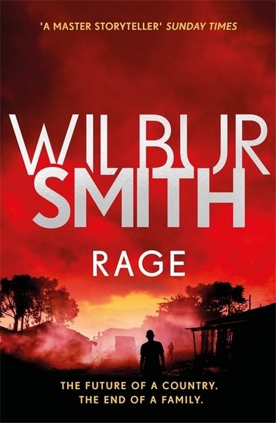 Cover for Wilbur Smith · Rage: The Courtney Series 6 (Paperback Bog) (2018)