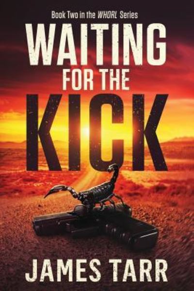 Cover for James Tarr · Waiting for the Kick (Paperback Book) (2019)