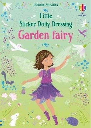 Cover for Fiona Watt · Little Sticker Dolly Dressing Garden Fairy - Little Sticker Dolly Dressing (Paperback Bog) (2023)