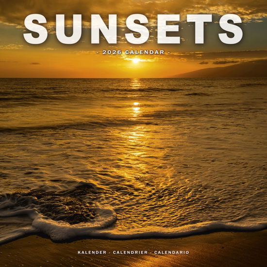 Cover for Sunsets Calendar 2026  Square Travel Wall Calendar - 16 Month (Calendar) (2025)