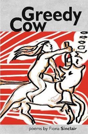Cover for Fiona Sinclair · Greedy Cow (Pocketbok) (2021)
