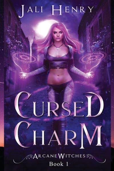 Cover for Jali Henry · Cursed Charm - Arcane Witches (Paperback Book) (2021)