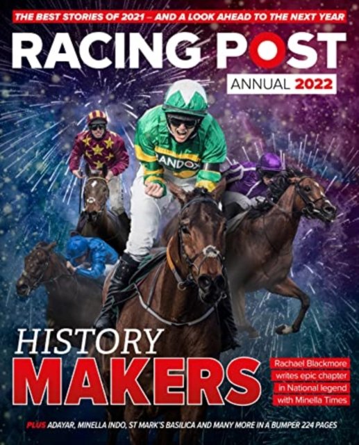 Racing Post Annual 2022 - Nick Pulford - Böcker - Pitch Publishing Ltd - 9781839500879 - 31 oktober 2021